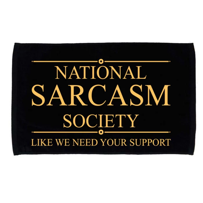 National Sarcasm Society Funny Sarcastic Microfiber Hand Towel