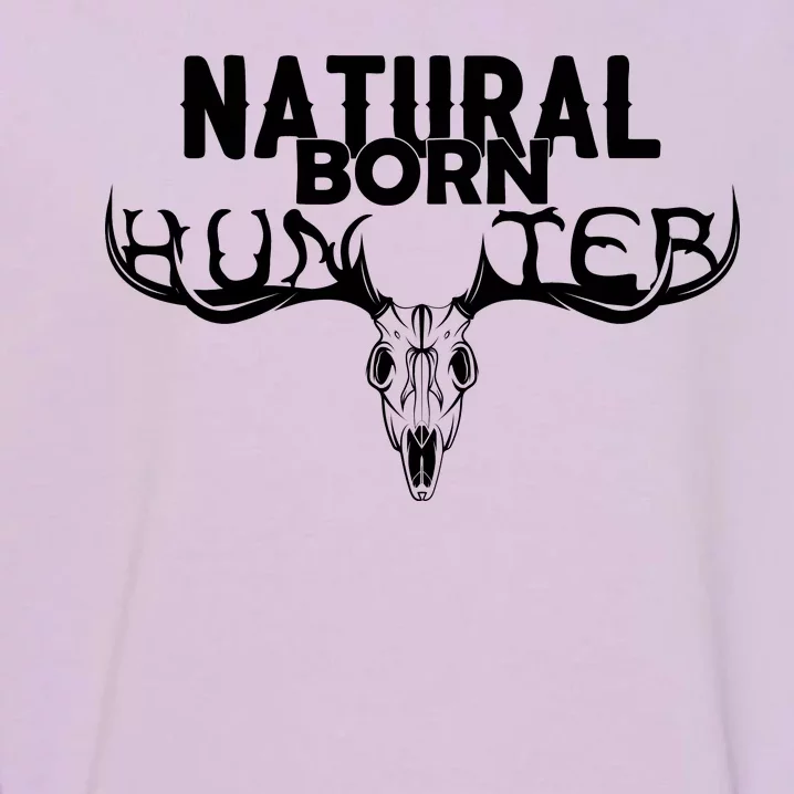 Natural Born Hunter Garment-Dyed Sweatshirt