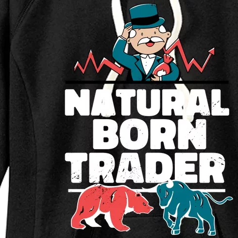 Natural Born Trader Women's Fleece Hoodie