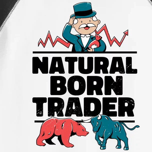 Natural Born Trader Toddler Fine Jersey T-Shirt