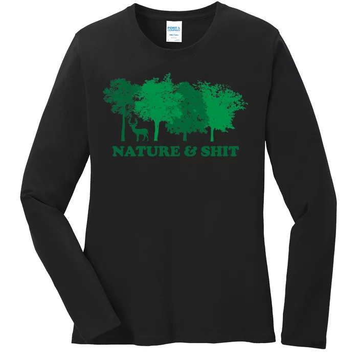 Nature And Shit Ladies Long Sleeve Shirt