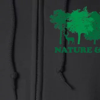 Nature And Shit Full Zip Hoodie