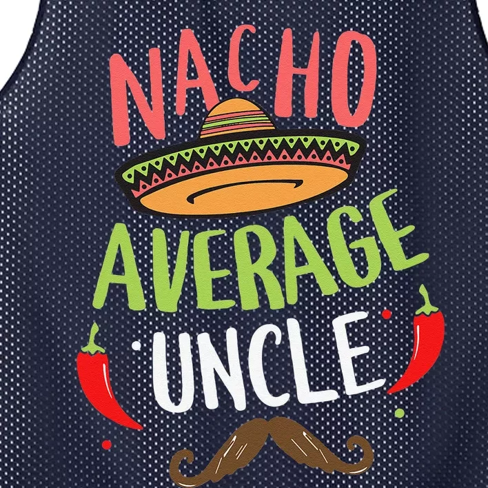 Nacho Average Uncle Mexican Mustache Cinco De Mayo Mesh Reversible Basketball Jersey Tank