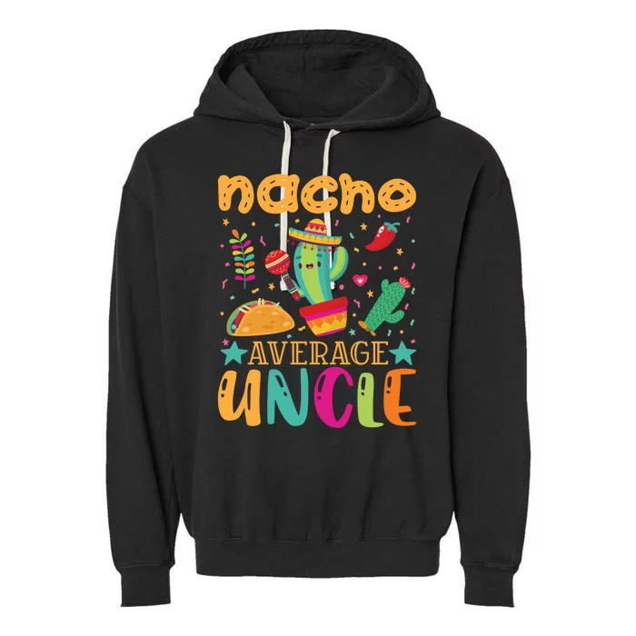 Nacho Average Uncle Typography T Garment-Dyed Fleece Hoodie