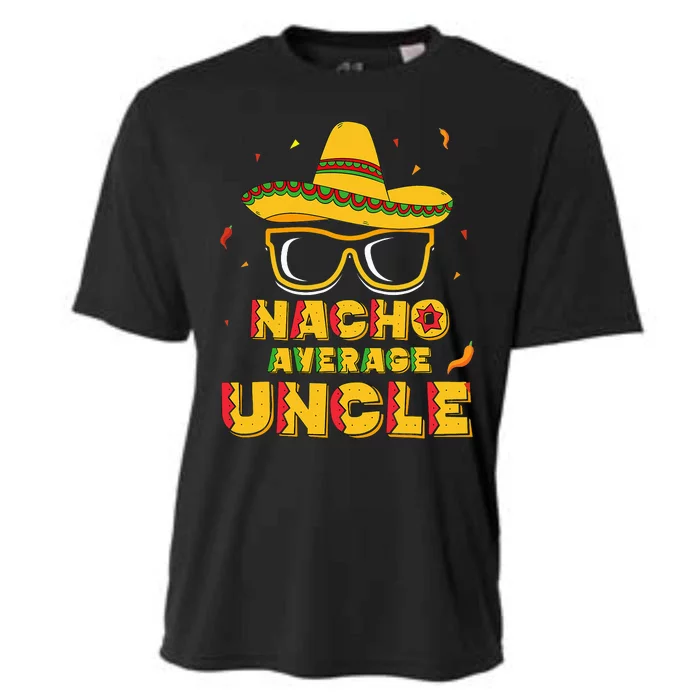 Nacho Average Uncle Cinco De Mayo Cooling Performance Crew T-Shirt