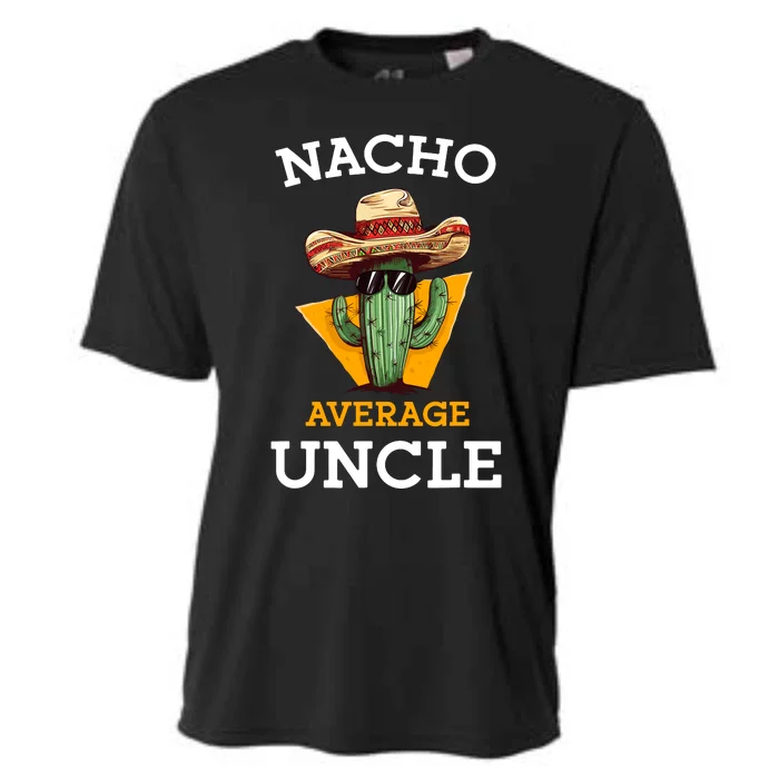 Nacho Average Uncle Funny Mexican Uncle Cactus Cinco De Mayo Cooling Performance Crew T-Shirt