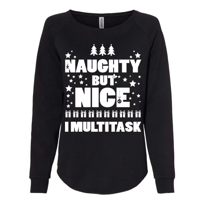 Naughty But Nice I Multitask Womens California Wash Sweatshirt