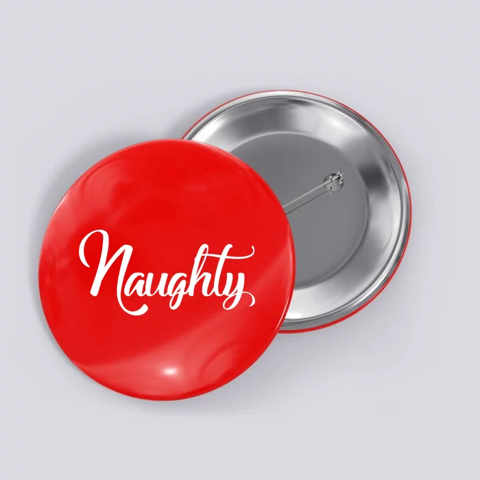 Naughty Christmas Couples Naughty and Nice Button