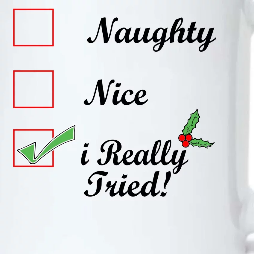 Naughty Nice I Really Tried Checklist Black Color Changing Mug