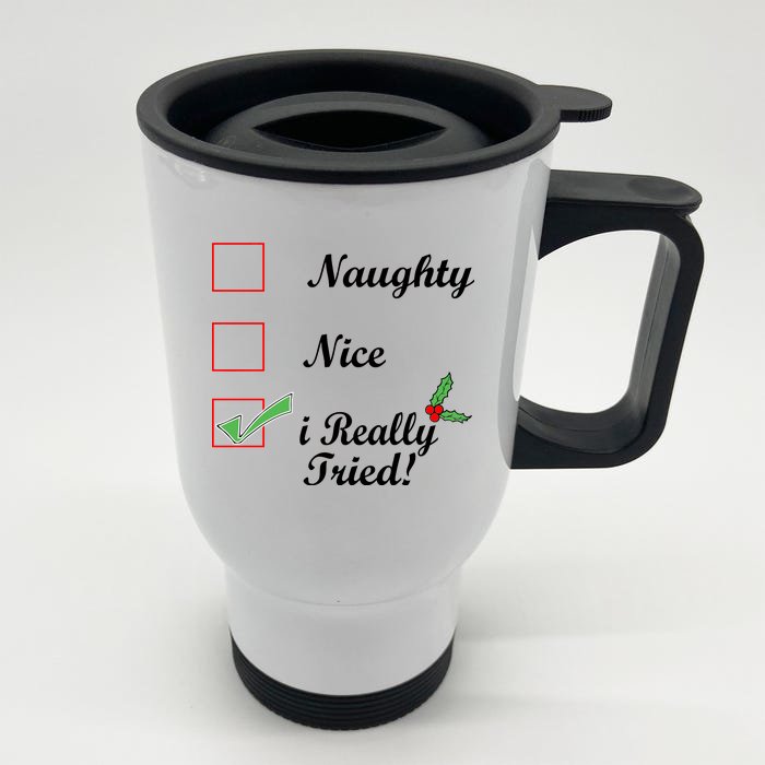 Naughty Nice I Really Tried Checklist Front & Back Stainless Steel Travel Mug