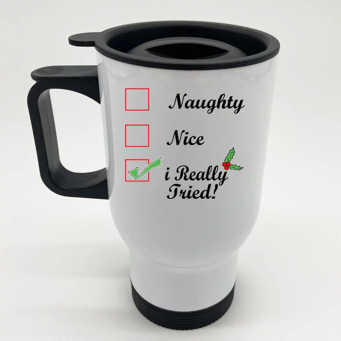 Naughty Nice I Really Tried Checklist Front & Back Stainless Steel Travel Mug