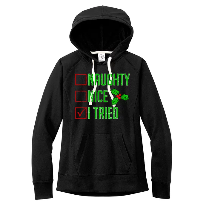 Naughty Nice I Tried Christmas Women's Fleece Hoodie