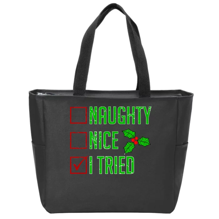 Naughty Nice I Tried Christmas Zip Tote Bag