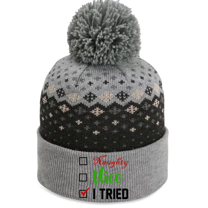 Naughty Nice I Tried Funny Xmas The Baniff Cuffed Pom Beanie