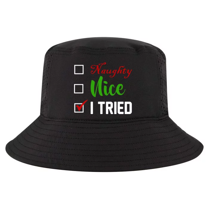 Naughty Nice I Tried Funny Xmas Cool Comfort Performance Bucket Hat