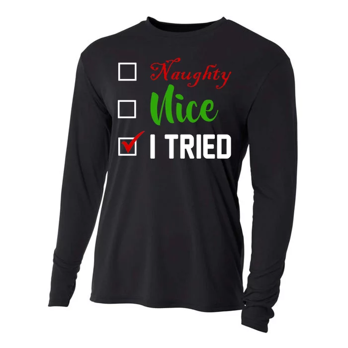 Naughty Nice I Tried Funny Xmas Cooling Performance Long Sleeve Crew