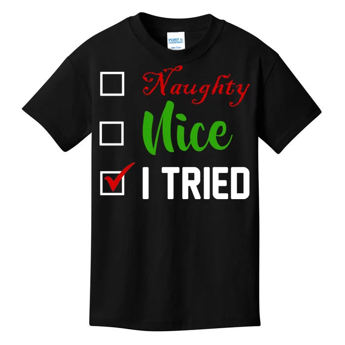 Naughty Nice I Tried Funny Xmas Kids T-Shirt