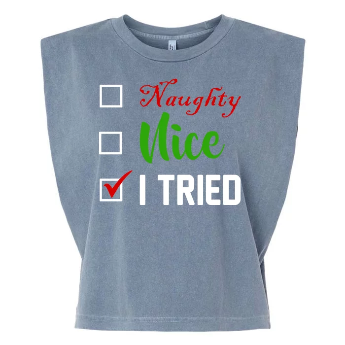 Naughty Nice I Tried Funny Xmas Garment-Dyed Women's Muscle Tee