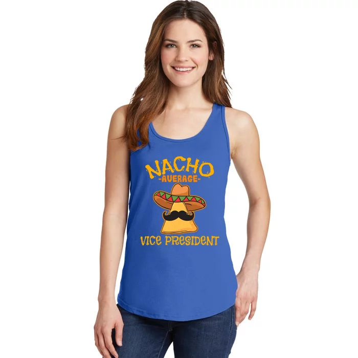 Nacho Average Vice President Mexican Cinco De Mayo Fiesta Gift Ladies Essential Tank