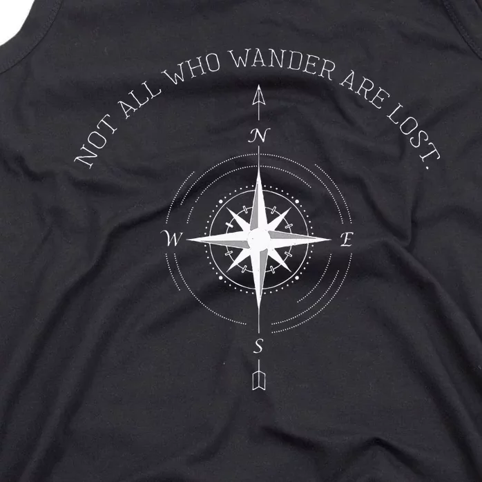 Not All Who Wander Are Lost Travel Tank Top