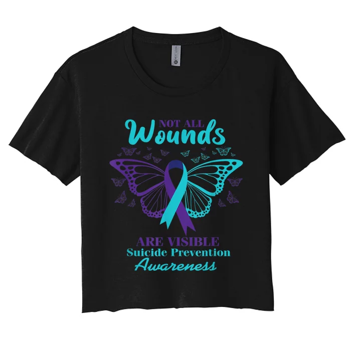 Not All Wounds Are Visible Suicide Awareness Mental Health Women's Crop Top Tee