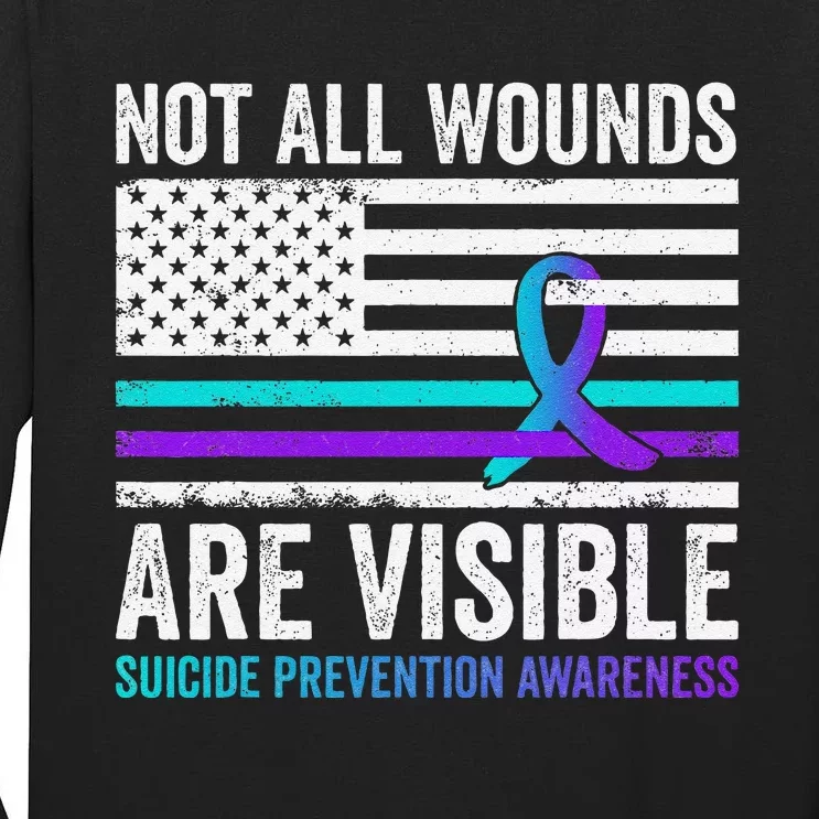 Not All Wounds Are Visible American Flag Suicide Prevention Tall Long Sleeve T-Shirt