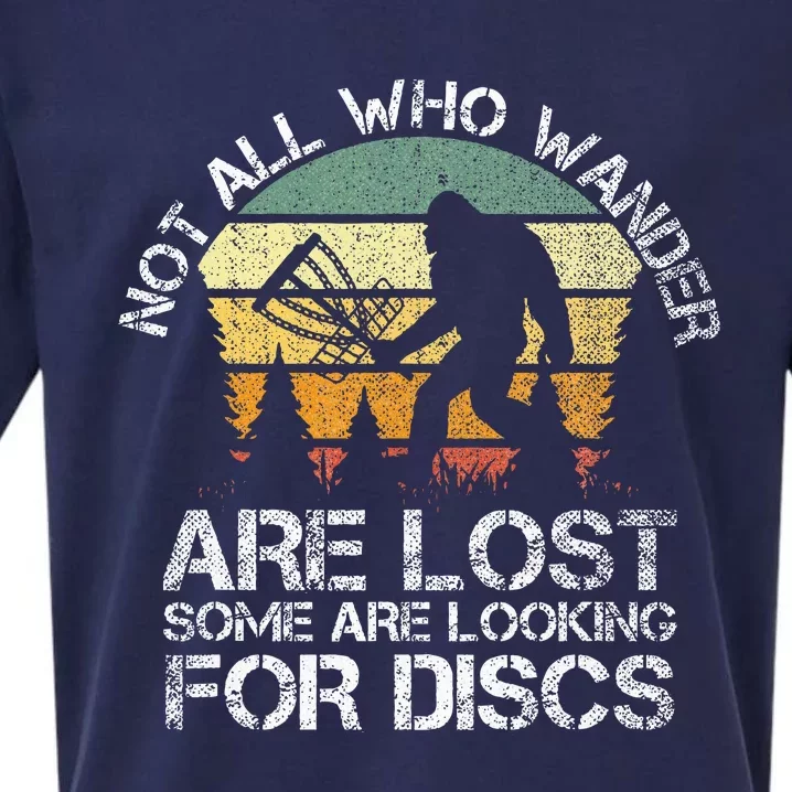 Not All Who Wander Are Lost  Funny Bigfoot Disc Golf Sueded Cloud Jersey T-Shirt