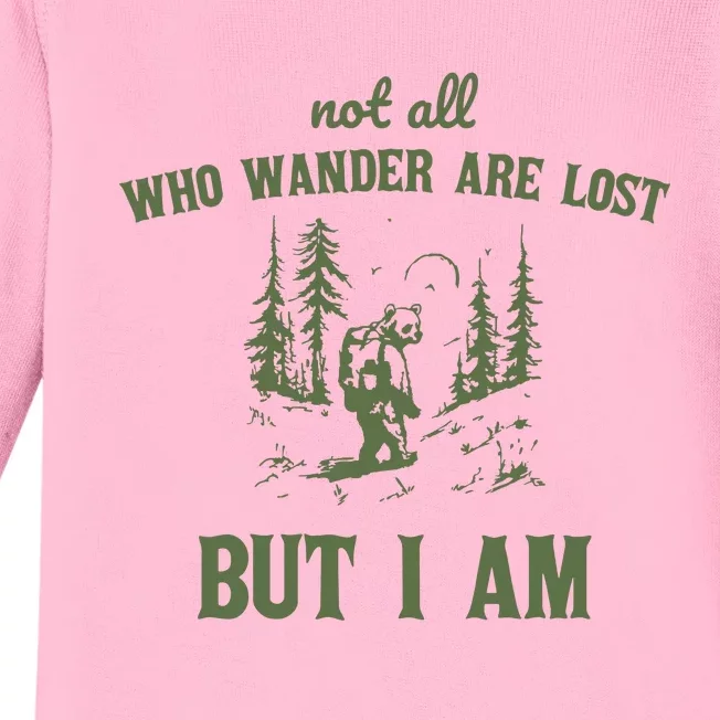 Not All Who Wander Are Lost But I Am Retro Baby Long Sleeve Bodysuit