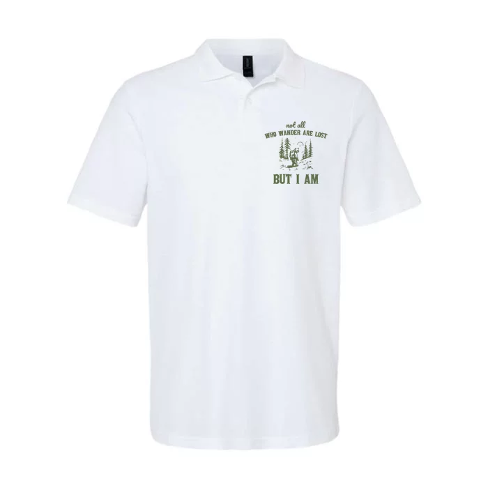 Not All Who Wander Are Lost But I Am Retro Softstyle Adult Sport Polo