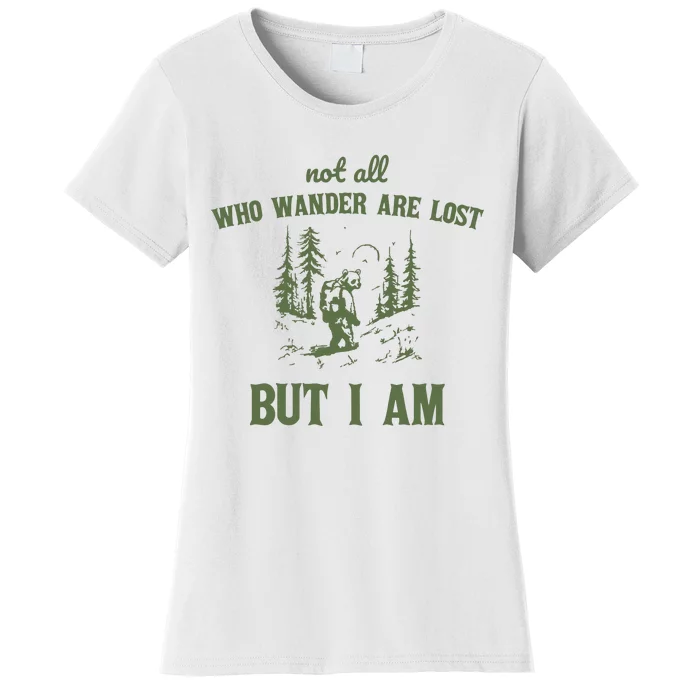 Not All Who Wander Are Lost But I Am Retro Women's T-Shirt