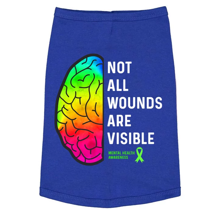 Not All Wounds Are Visible Gift Tal Health Awareness Great Gift Doggie Tank