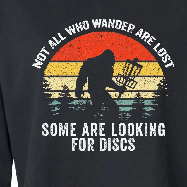 Not All Who Wander Are Lost Disc Golf Bigfoot Christmas Cropped Pullover Crew