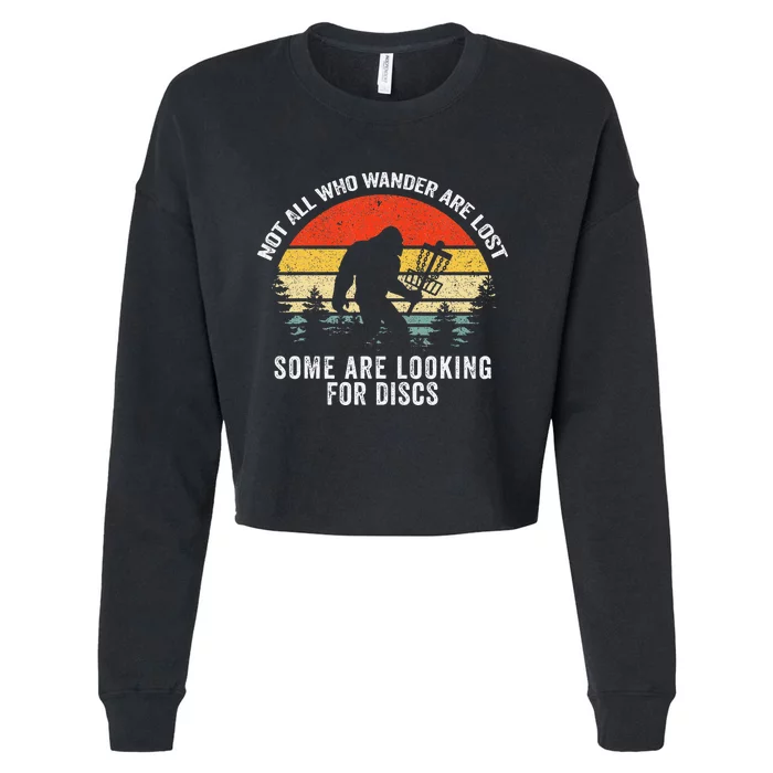 Not All Who Wander Are Lost Disc Golf Bigfoot Christmas Cropped Pullover Crew