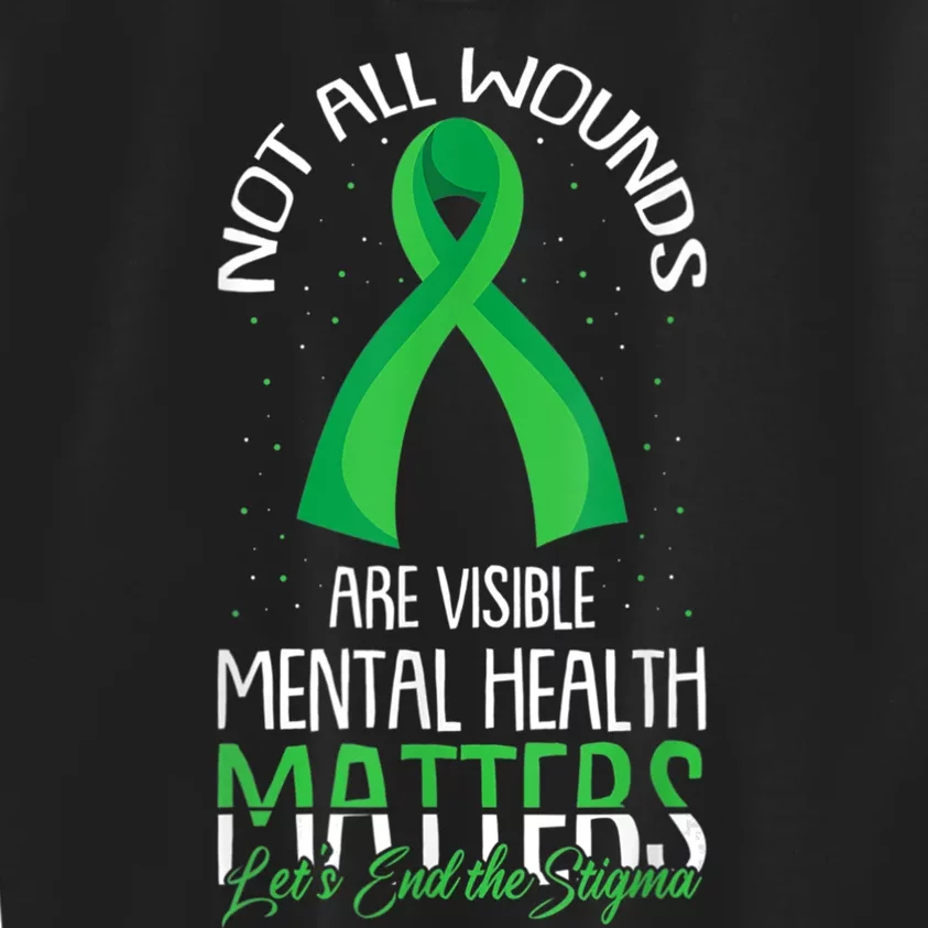 Not All Wounds Are Visible Mental Health Awareness Kids Sweatshirt