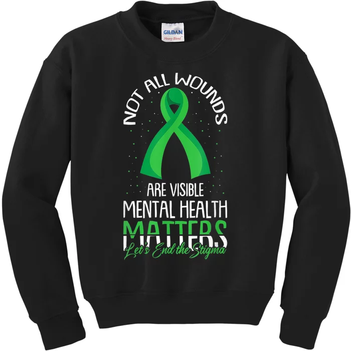 Not All Wounds Are Visible Mental Health Awareness Kids Sweatshirt