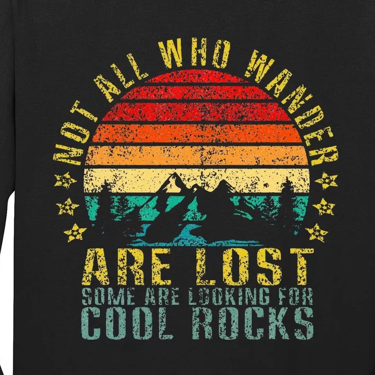 Not All Who Wander Are Lost Some Looking Funny Retro Tall Long Sleeve T-Shirt