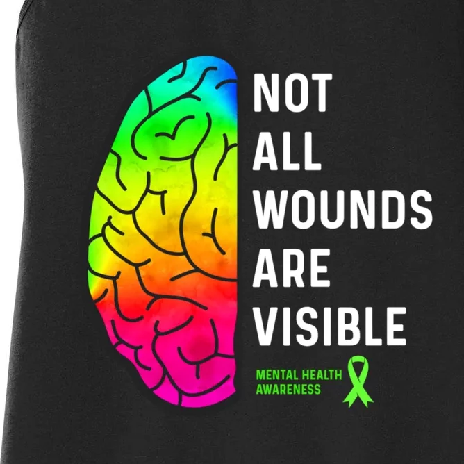 Not All Wounds Are Visible Mental Health Awareness Women's Racerback Tank