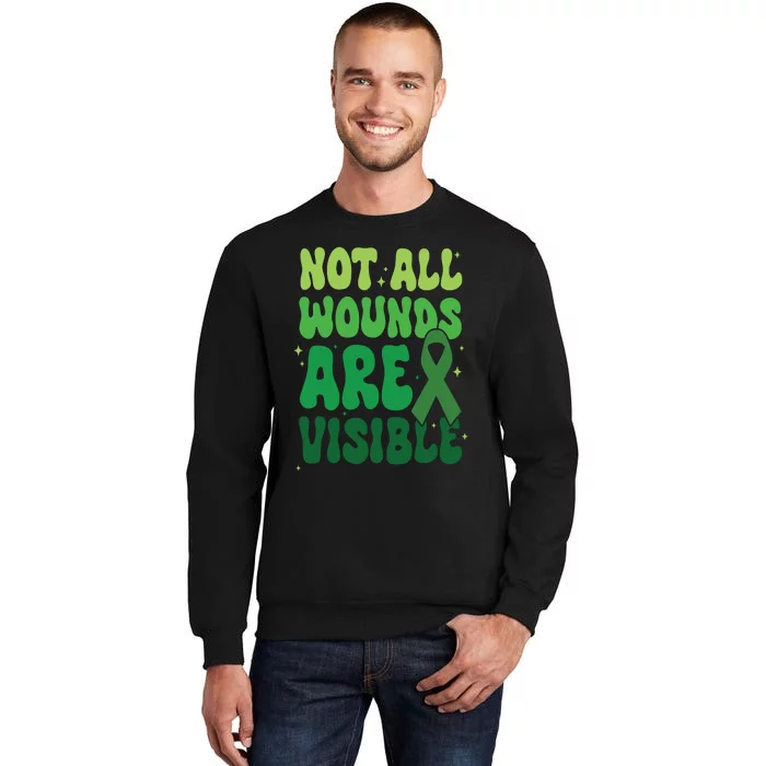 Not All Wounds Are Visible Mental Health Anxiety Sweatshirt