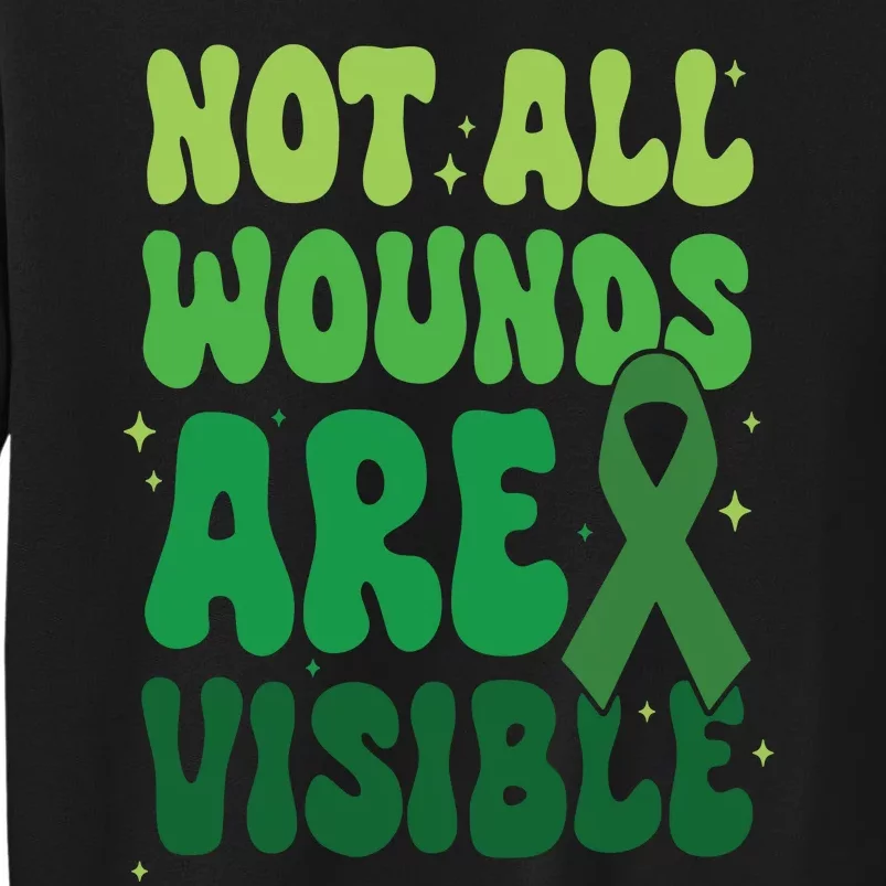 Not All Wounds Are Visible Mental Health Anxiety Sweatshirt