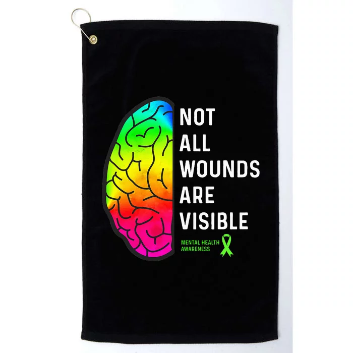 Not All Wounds are Visible Mental Health Awareness Platinum Collection Golf Towel