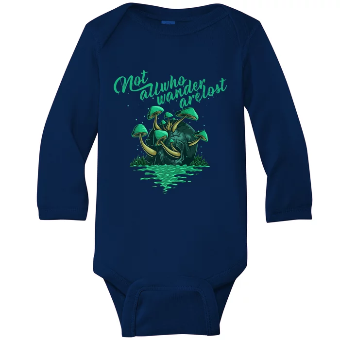 Not All Who Wander Are Lost Baby Long Sleeve Bodysuit