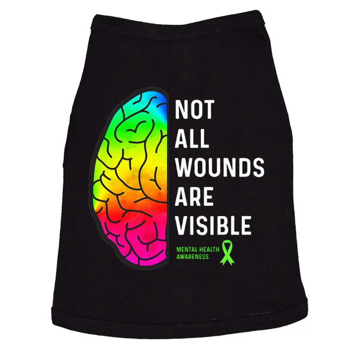 Not All Wounds Are Visible Mental Health Awareness Doggie Tank