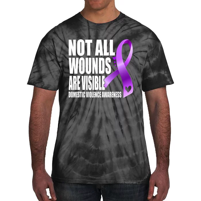 Not All Wounds Are Visible Domestic Violence Awareness Tie-Dye T-Shirt