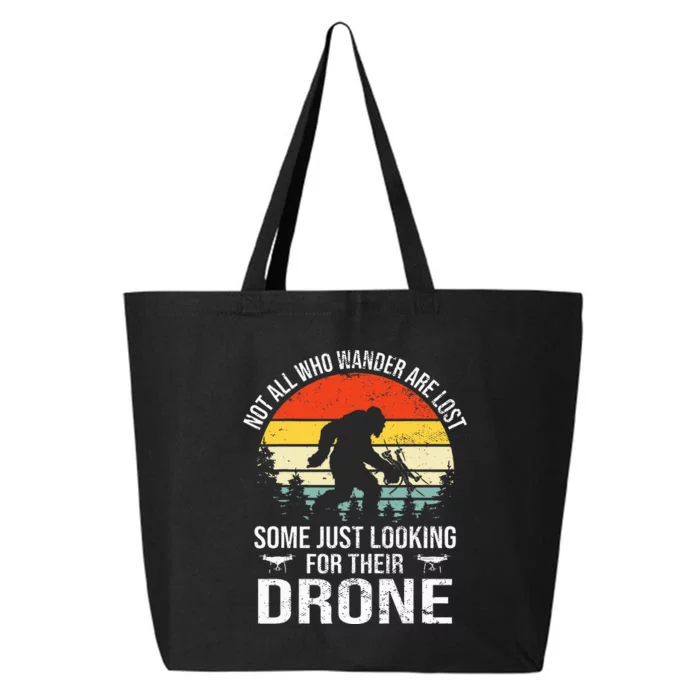 Not All Who Wander Are Lost Rc Drone Pilot Quadcopter Fpv 25L Jumbo Tote