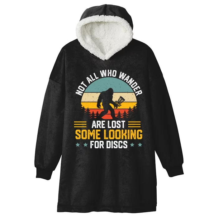 Not All Who Wander Are Lost Disc Golf Bigfoot Funny Golfing Hooded Wearable Blanket