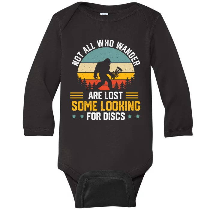 Not All Who Wander Are Lost Disc Golf Bigfoot Funny Golfing Baby Long Sleeve Bodysuit