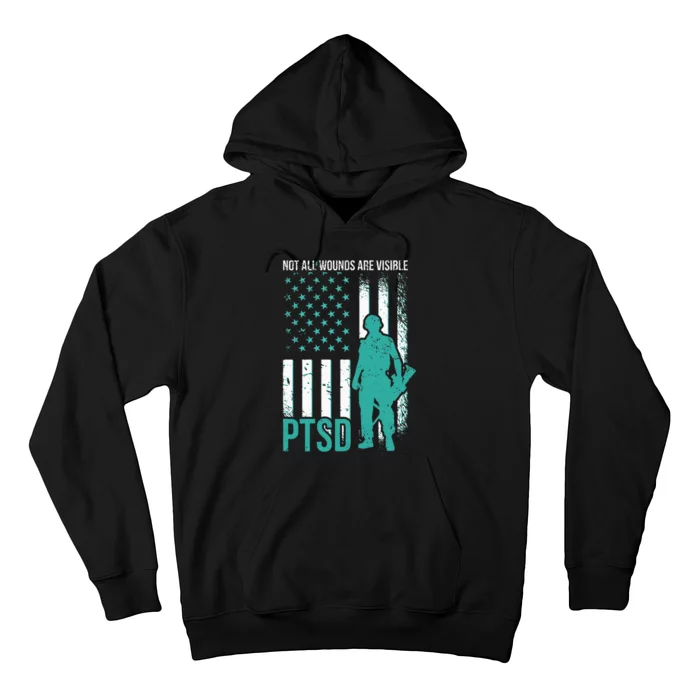 Not All Wounds Are Visible PTSD Awareness Hoodie