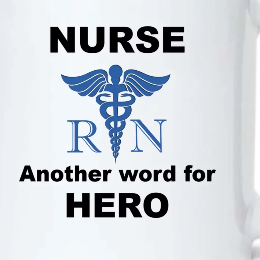 Nurse Another Word For Hero Inspirational Registered Nurses Gift Black Color Changing Mug