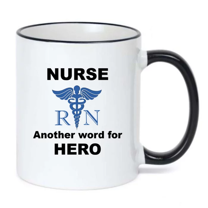 Nurse Another Word For Hero Inspirational Registered Nurses Gift Black Color Changing Mug