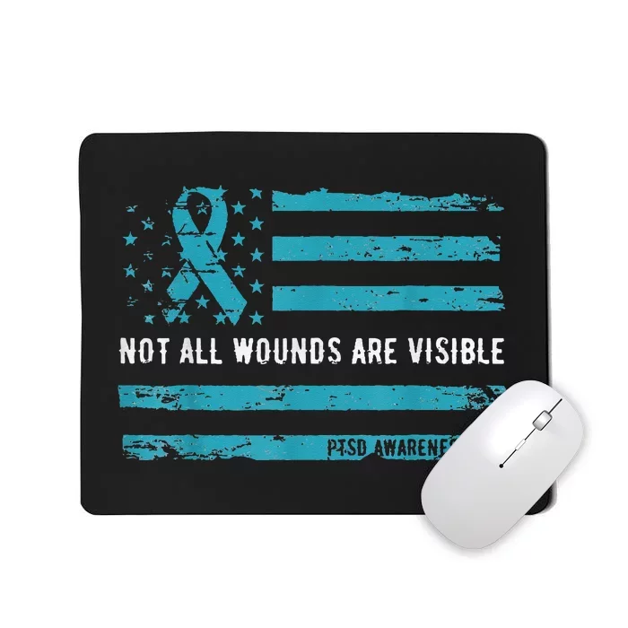 Not All Wounds Are Visible PTSD Awareness Ribbon Flag Mousepad